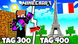 Ich baue PARIS🗼 in 400 Tagen in MINECRAFT [upl. by Shaner119]