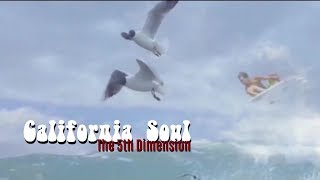 California Soul  5th Dimension 1968 remix [upl. by Inaj176]