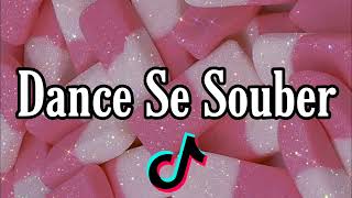 Dance se souber Tik Tok 2022 [upl. by Seafowl]