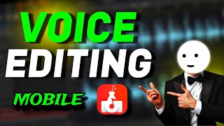 Professional VOICEOVER Editing In Mobile For YouTube Videos  FULL TUTORIAL [upl. by Merril]