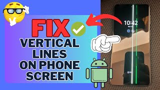 How To Fix Vertical Lines On AndroidSamsung Phone Screen  100 Problem RESOLVED [upl. by Helmut445]