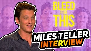 ES Archive quotBleed for Thisquot Miles Teller interview [upl. by Eeleak]