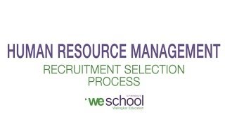 Recruitment and Selection Process  PGDM in HR Management [upl. by Eilzel]