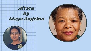 12 “Africa” by Maya Angelou [upl. by Shara]