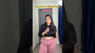 One pant in 5 different styles Episode 15  Anisha Saurabh ytshorts styling fashion [upl. by Edita]