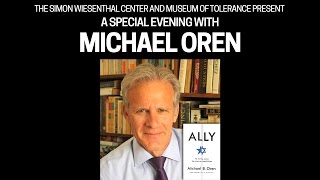 A Special Evening with Michael Oren [upl. by Repotsirhc]