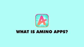 What Is Amino Apps [upl. by Ynalem]