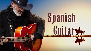 Spanish Guitar Best Hits  Most Beautiful Relaxing Spanish Guitar Music Ever [upl. by Athalla]