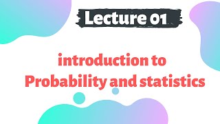 Introduction to Probability and Statistics [upl. by Doownyl]