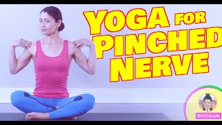 End Neck Shoulder amp Arm Pain Yoga for Pinched Nerve [upl. by Atwood]