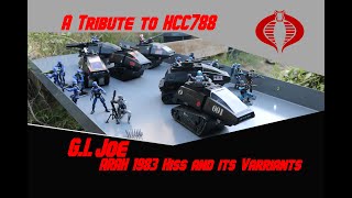 GI Joe ARAH 1983 Hiss and its variants A Tribute to HCC788 [upl. by Roberto]