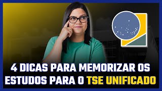 4 Dicas para MEMORIZAR os estudos para o TSE UNIFICADO [upl. by Aenad]