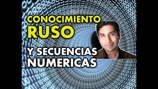 EL CONOCIMIENTO RUSO Y SECUENCIAS NUMERICAS [upl. by Anerok923]