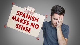 WHY THE SPANISH LANGUAGE IS SO DIFFICULT TO LEARN [upl. by Retsevlys]