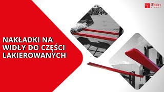 Nakładki na widły do części lakierowanych [upl. by Stacy]