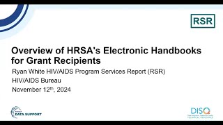 Overview of HRSAs Electronic Handbooks for Grant Recipients [upl. by Alleiram]