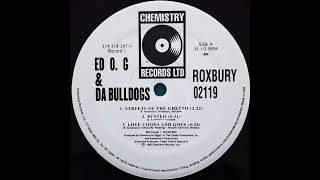 Ed OG amp Da Bulldogz  Love Comes And Goes 1993 RARE NY RAP [upl. by Eimile288]