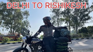 DELHI TO RISHIKESH BY ROAD 🛣️  Delhi to Kedarnath ride  Kedarnath part 2 [upl. by Paxton959]