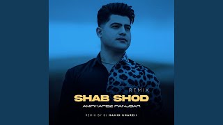 Shab Shod Remix [upl. by Sibell]