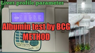 Albumin test by BCG method  liver profile parameter [upl. by Nahgiem]