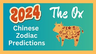 🐂 Ox 2024 Chinese Zodiac Predictions  Chinese Horoscope [upl. by Bilicki]