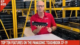 EP20 Top Ten Facts About The Panasonic Toughbook CF19 [upl. by Catt270]