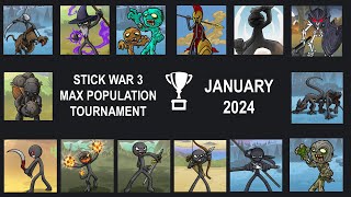 Stick War 3 Saga Units Tournament Max Population  January 2024 Just For Fun [upl. by Enattirb]