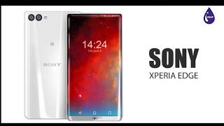 Upcoming Sony Xperia Edge  2018 [upl. by Kalikow]