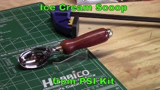 Making an Ice Cream Scoop from a PSI Kit Ep201616 [upl. by Einner]