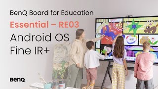 BenQ Board Essential  RE03  Android OS and Fine IR  BenQ Education [upl. by Zailer449]