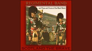 Scotland the Brave [upl. by Dyal]