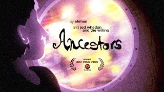 Ancestors  Jed Whedon and the Willing Official Music Video [upl. by Frederica]