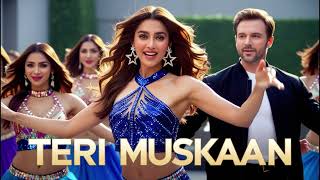 Teri Muskaan  New Item Song  Item Song 2024  Bollywood Songs  Hits Romantics Song [upl. by Neliak]