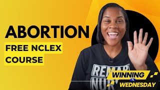 Abortion Procedures in Nursing FREE Nursing amp NCLEX Review [upl. by Tipton127]