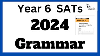 SATs Grammar Test 2024  How to prepare what you need to know [upl. by Nylakcaj]