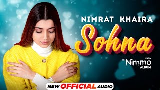 SohnaOfficial Audio Nimrat Khaira  Gifty  J Statik  Latest Punjabi Songs 2022  Speed Records [upl. by Ness]