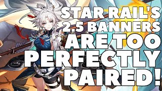 Star Rails 25 Banner Breakdown THIS BANNER IS DANGEROUSLY WELL MADE [upl. by Nilram26]