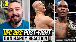 DAN HARDY REACTS UFC 263 Adesanya vs Vettori 2 Nate Diaz Loss Brandon Moreno New Champion [upl. by Nettirb]