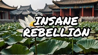 Why Chinese Historys White Lotus Rebellion is So Insane [upl. by Arbmat]