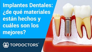 Implantes Dentales ¿de qué materiales están hechos y cuáles son los mejores [upl. by Annwahs575]