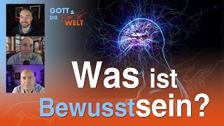 Was ist Bewusstsein [upl. by Aurie]