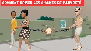 Comment briser les chaînes de pauvreté [upl. by Loretta698]