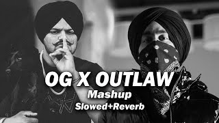 OG X Outlaw Mashup  Slowed Reverb  Sidhu X Shubh  Latest Punjabi Drill Mashup By HM BASS BOSSTED [upl. by Notac]