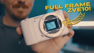 Make your ZVE10 FULL FRAME ZVE10  a6700  FX30 [upl. by Crespo]