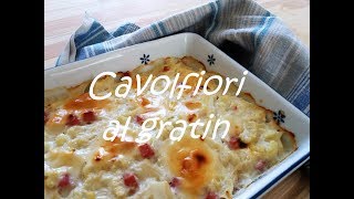 Cucina Dulight  Cavolfiore al gratin videoricetta [upl. by Mordecai]