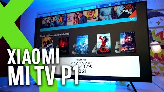 Xiaomi Mi TV P1 análisis ESTRUJANDO las POSIBILIDADES de la GAMA MEDIA [upl. by Lorsung]