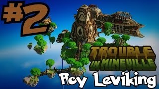 Minecraft  Trouble In MineVille  Roy Leviking 2 [upl. by Tartan]