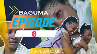 Baguma Episode 6  Lwaki onkolako olugambo Nabbosa [upl. by Eardnaed]