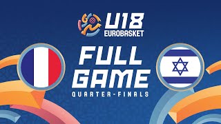 QuarterFinals  France v Israel  Full Basketball Game  FIBA U18 EuroBasket 2024 [upl. by Annahsal]