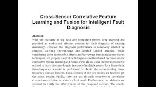 Cross Sensor Correlative Feature Learning and Fusion for Intelligent Fault Diagnosis [upl. by Karr59]